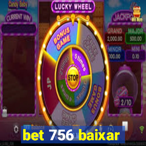 bet 756 baixar